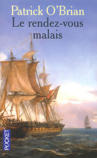 Livrenpoche : Le rendez-vous malais - Patrick O'Brian - Livre