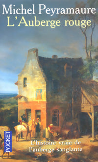 L'auberge rouge - Michel Peyramaure - Livre
