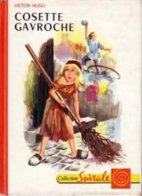Cosette, Gavroche - Thérèse Lannes -  Rouge et Or - Livre