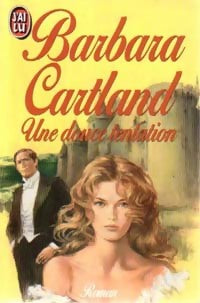 Livrenpoche : Une douce tentation - Barbara Cartland - Livre