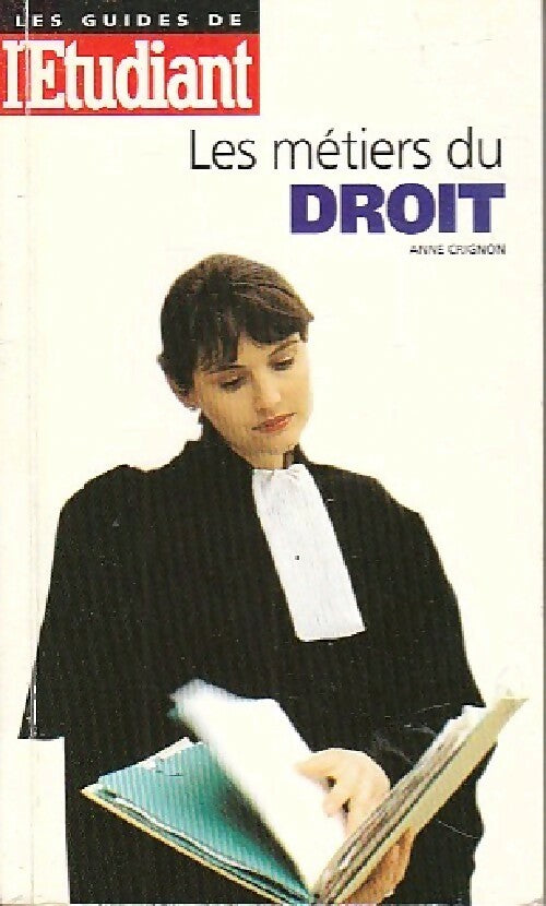 Livrenpoche : Les métiers du droit - Anne Crignon - Livre