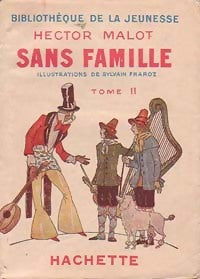 Livrenpoche : Sans famille Tome II - Hector Malot - Livre