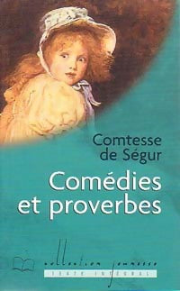 Livrenpoche : Comédies et proverbes - Comtesse De Ségur - Livre