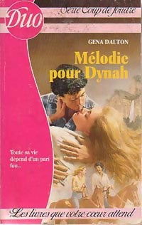 Mélodie pour Dynah - Gena Dalton - Livre