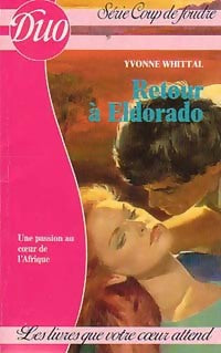 Livrenpoche : Retour à Eldorado - Yvonne Whittal - Livre