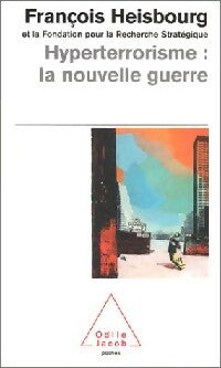 Livrenpoche : Hyperterrorisme : La nouvelle guerre - François Heisbourg - Livre