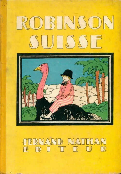 Livrenpoche : Robinson suisse - Wyss - Livre