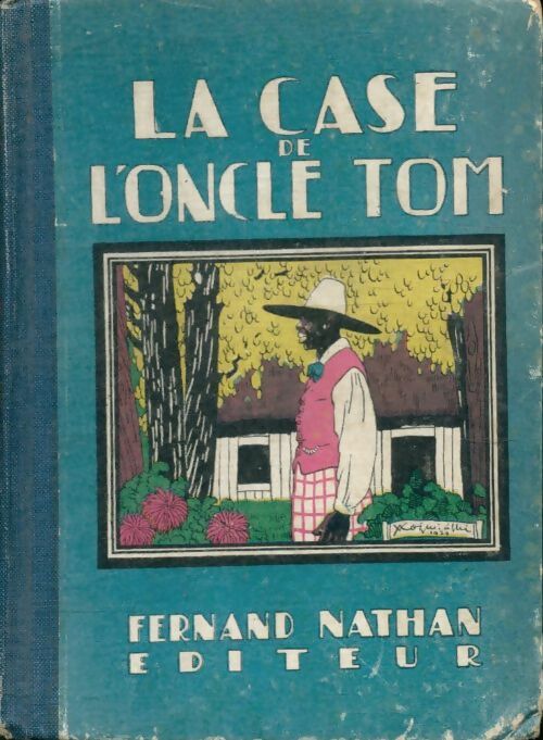 Livrenpoche : La case de l'oncle Tom - Harriet Beecher-Stowe - Livre