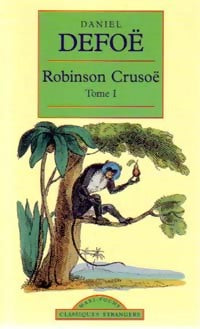 Livrenpoche : Robinson Crusoé Tome I - Daniel Defoe - Livre