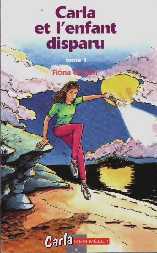Livrenpoche : Carla et l'enfant disparu Tome I - Fiona Guillen - Livre