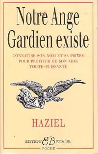 Livrenpoche : Notre ange gardien existe - Haziel - Livre