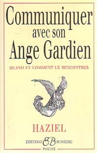 Livrenpoche : Communiquer avec son ange Gardien - Haziel - Livre