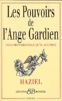 Livrenpoche : Les pouvoirs de l'ange gardien - Haziel - Livre