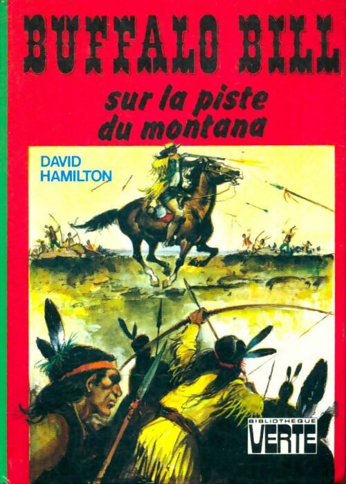 Livrenpoche : Buffalo Bill sur la piste du Montana - David Hamilton - Livre