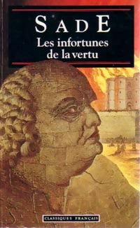 Les infortunes de la vertu - D.A.F. Marquis De Sade -  Maxi Poche - Livre