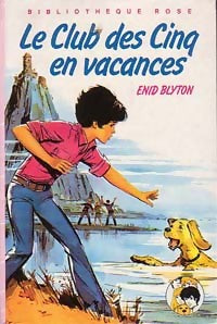 Livrenpoche : Le club des cinq en vacances - Enid Blyton - Livre