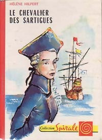Livrenpoche : Le chevalier des Sartigues - Hélène Hilpert - Livre