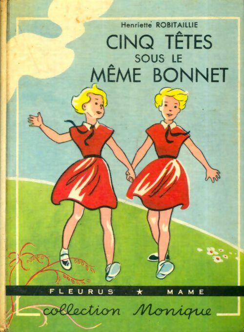 Livrenpoche : Cinq têtes sous le même bonnet - Henriette Robitaillie - Livre