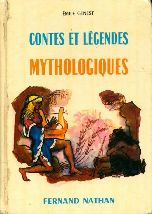 Livrenpoche : Contes et légendes mythologiques - Emile Genest - Livre