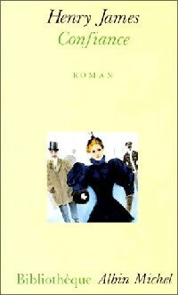 Confiance - Henry James - Livre