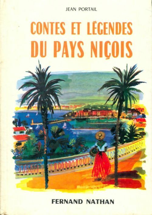 Livrenpoche : Contes et légendes du Pays niçois - Jean Portail - Livre