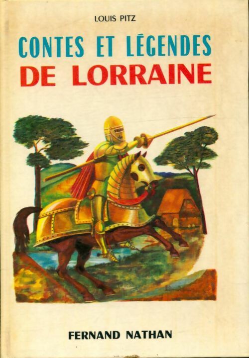 Livrenpoche : Contes et légendes de Lorraine - L. Pitz - Livre
