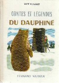 Livrenpoche : Contes et légendes du Dauphiné - Luce Bosquet - Livre