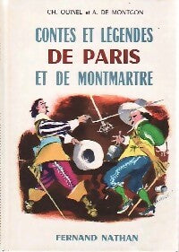Livrenpoche : Contes et légendes de Paris et de Montmartre - Charles Quinel, Adhémar De Montgon - Livre