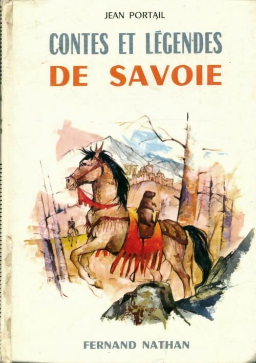 Livrenpoche : Contes et légendes de Savoie - Jean Portail - Livre