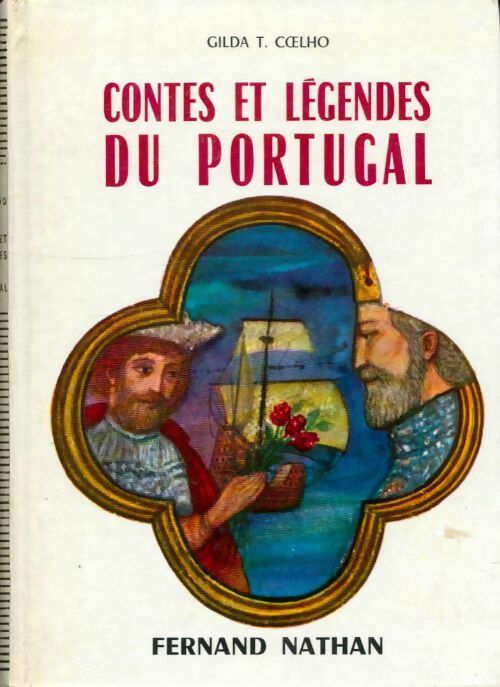 Livrenpoche : Contes et légendes du Portugal - Gilda T. Coelho - Livre