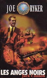 Livrenpoche : Joe Rycker Tome VI : Les anges noirs - Jack Cannon - Livre
