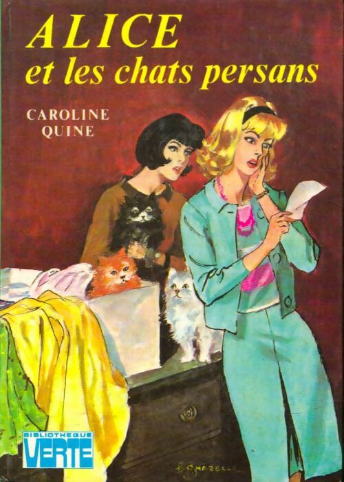 Livrenpoche : Alice et les chats persans - Caroline Quine - Livre