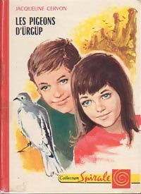 Les pigeons d'Ürgüp - Jacqueline Cervon -  Spirale - Livre