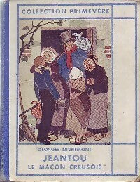 Livrenpoche : Jeantou, le maçon creusois - Georges Nigremont - Livre