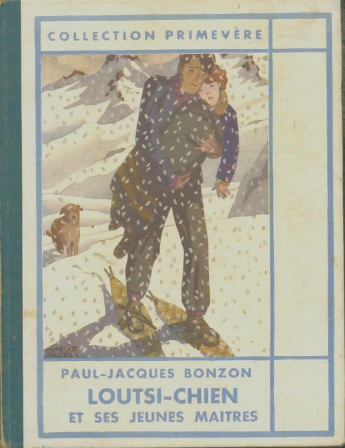 Livrenpoche : Loutsi-chien et ses jeunes maîtres - Paul-Jacques Bonzon - Livre