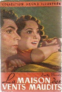 Livrenpoche : La maison des vents maudits - Emily Brontë - Livre