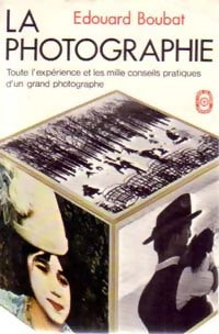 Livrenpoche : La photographie - Edouard Boubat - Livre