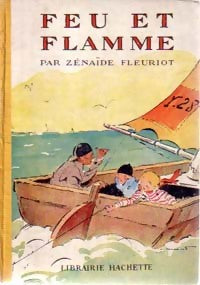 Livrenpoche : Feu et flamme - Zénaïde Fleuriot - Livre