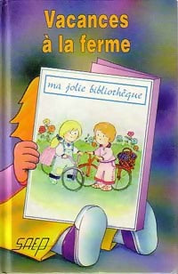 Livrenpoche : Vacances à la ferme - Michelle Kuster - Livre