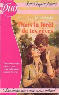 Livrenpoche : Dans la forêt de tes rêves - Kathryn Kent - Livre