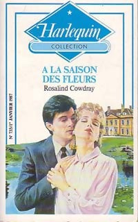 Livrenpoche : A la saison des fleurs - Rosalind Cowdray - Livre