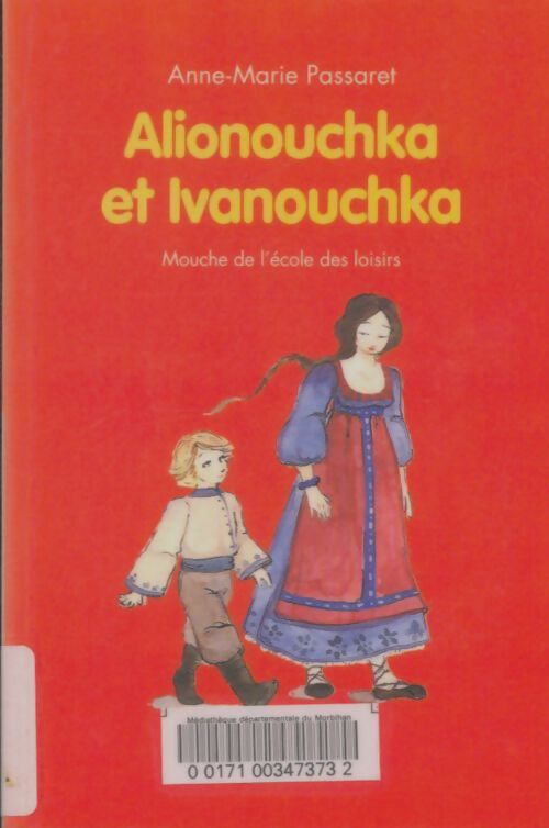 Livrenpoche : Alionouchka et Ivanouchka - Dominique Cauly - Livre
