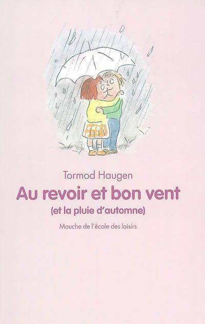 Livrenpoche : Au revoir et bon vent - Tormod Haugen - Livre
