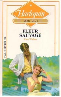 Livrenpoche : Fleur sauvage - Kate Walker - Livre