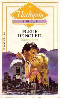Livrenpoche : Fleur de soleil - Elizabeth Power - Livre