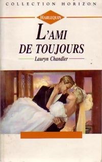 Livrenpoche : L'ami de toujours - Lauryn Chandler - Livre