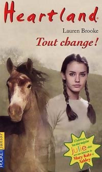 Livrenpoche : Heartland Tome XIV : Tout change - Lauren Brooke - Livre
