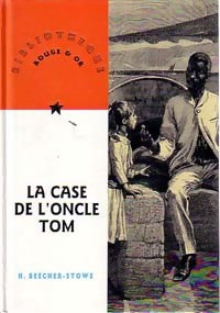 Livrenpoche : La case de l'oncle Tom - Harriet Beecher-Stowe - Livre