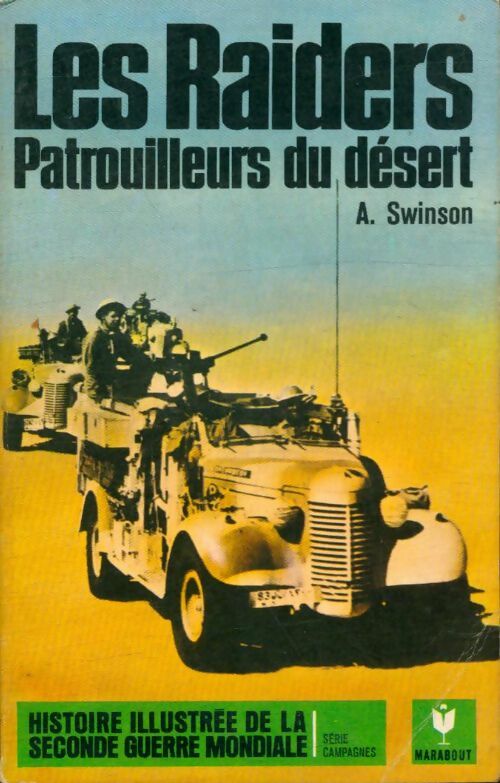 Livrenpoche : Les Raiders, patrouilleurs du désert - Arthur Swinson - Livre