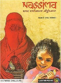 Livrenpoche : Nassima, une enfance afghane - Torres Mercé Rivas - Livre